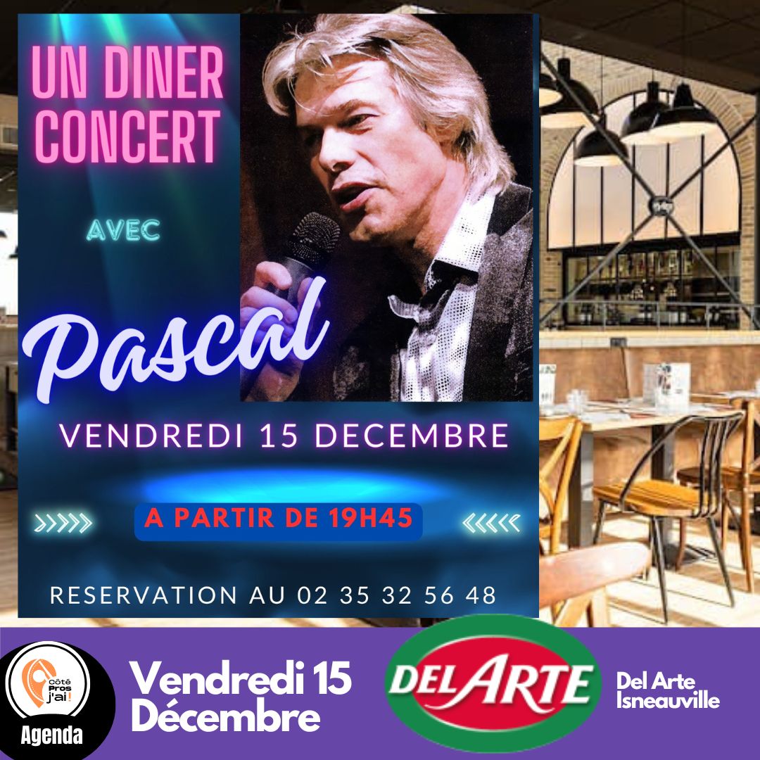 Diner concert décembre chez Del Arte Isneauville