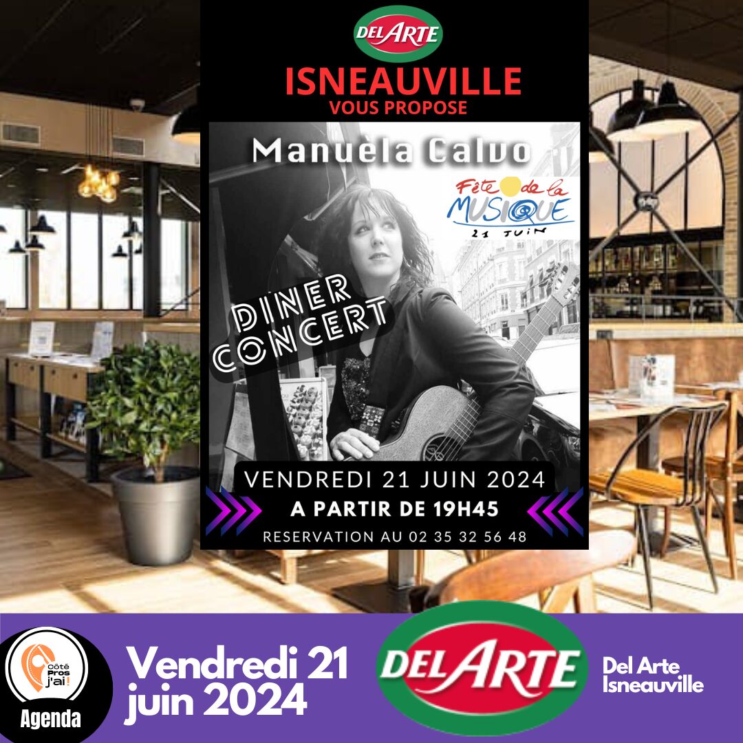 Diner concert juin chez Del Arte Isneauville