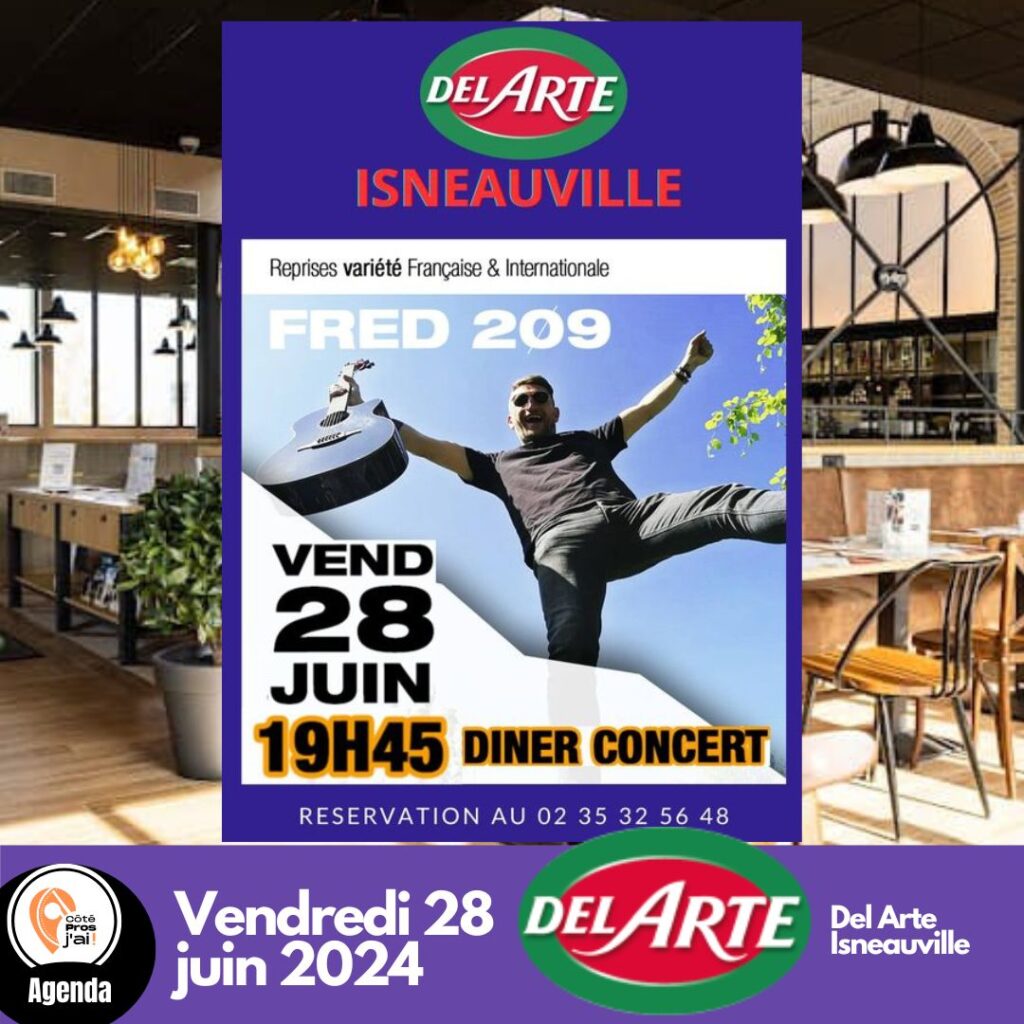 Diner concert juin chez Del Arte Isneauville