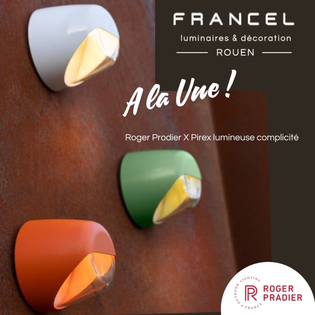 A LA UNE CHEZ FRANCEL LUMINAIRES ROUEN PRADIER & PIREX