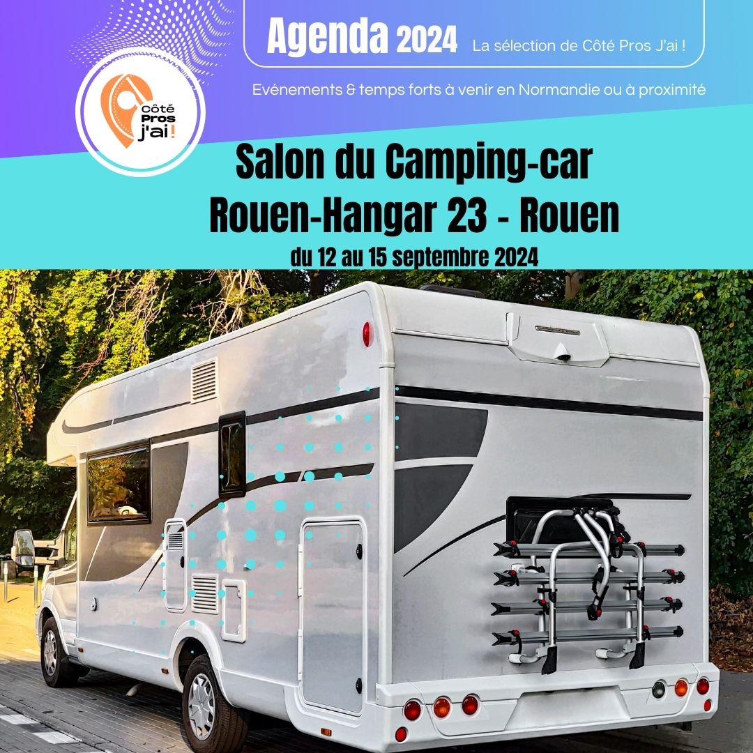 Salon du Camping car Rouen Hangar du au septembre