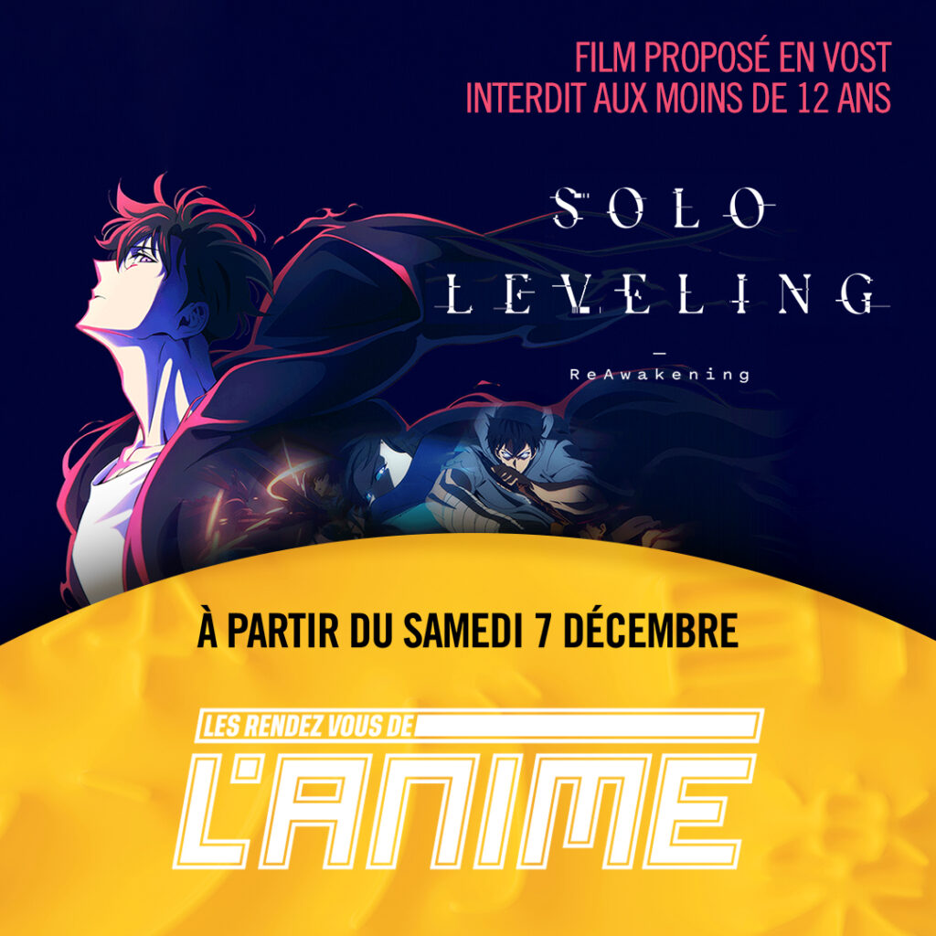 le film Solo Leveling - ReAwakening dans votre cinéma Pathé dock 76