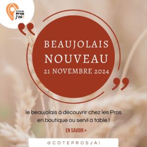 BEAUJOLAIS NOUVEAU DES LE JEUDI NOVEMBRE