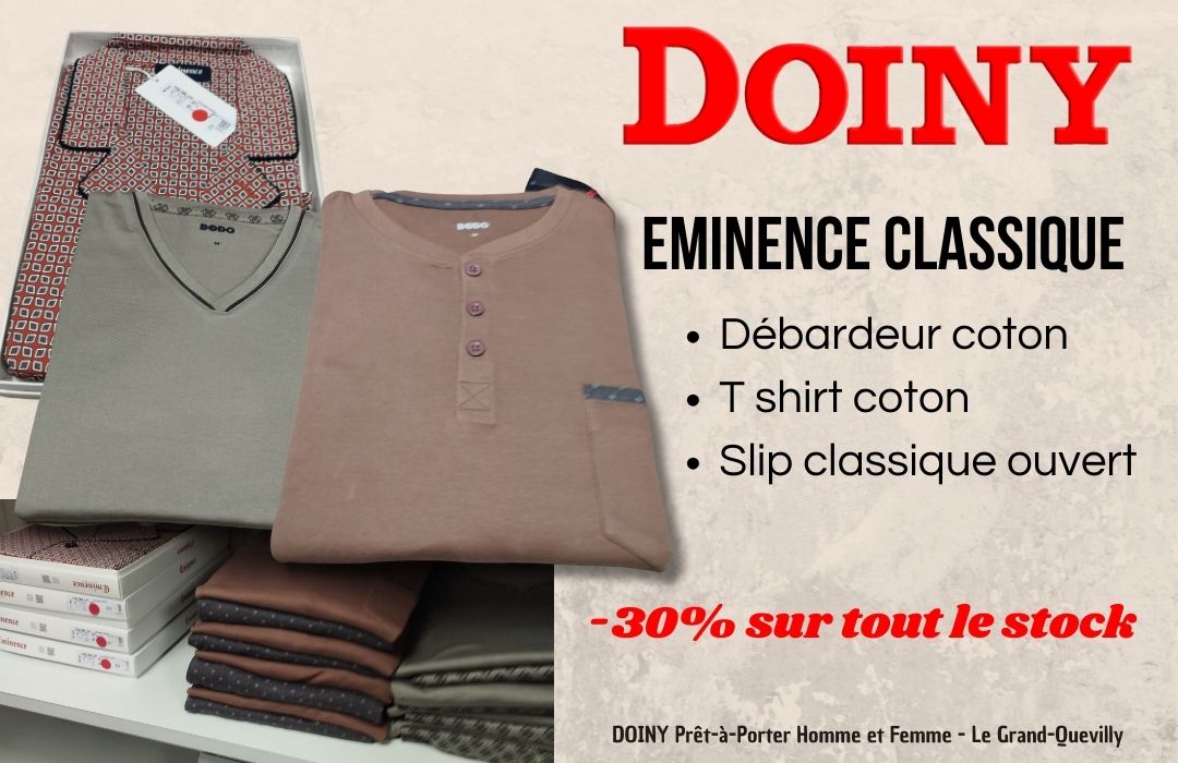 EMINENCE CLASSIQUE promo chez DOINY Grand Quevilly