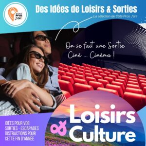 On se fait une Sortie Ciné ... Cinéma !