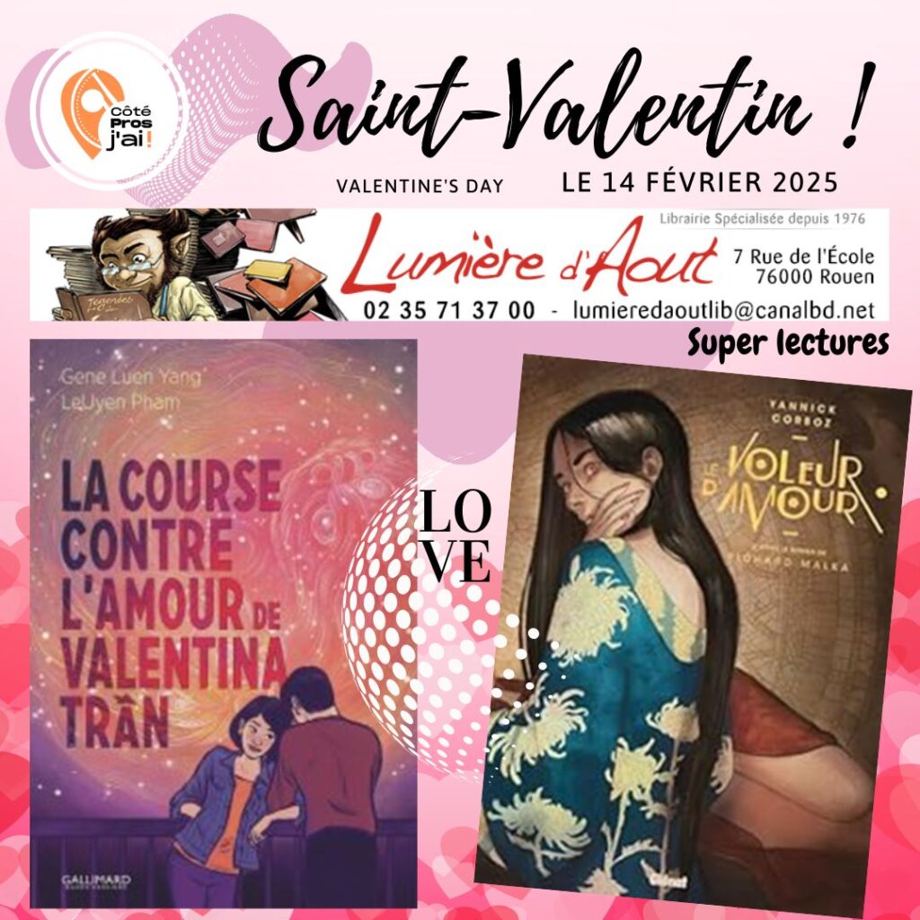 Saint Valentin février , librairie bd Lumière d'Août